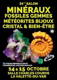 34. Ausstellung für Mineralien, Fossilien, Edelsteine und Schmuck von Valette-du-Var