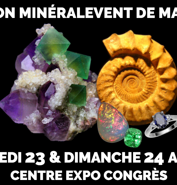 22. Salon MinéralEvent Mandelieu - Mineralien, Fossilien, Edelsteine, Schmuck, Kristall & Wohlbefinden